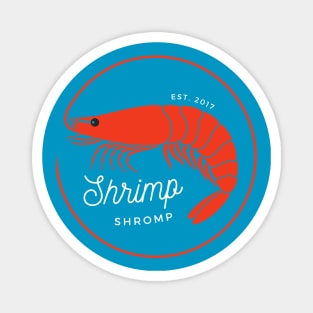 Shrimp Shromp Express Magnet
